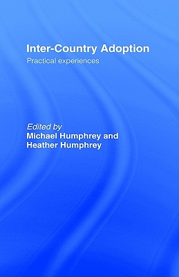 【预售】Inter-Country Adoption: Practical Experiences