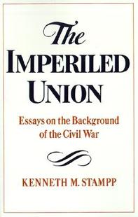Imperiled Union Background 预售 the The Essays