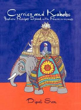 【预售】Curries and Kababs: Indian Recipes Spiced with
