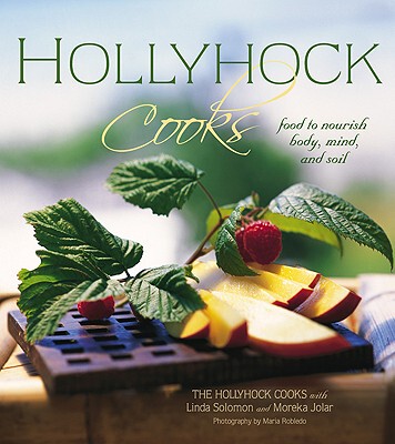 【预售】Hollyhock Cooks: Food to Nourish Body, Mind and
