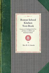 【预售】Boston School Kitchen Text-Book: Lessons in Cooking