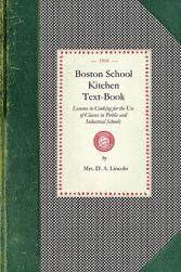 【预售】Boston School Kitchen Text-Book: Lessons in Cooking