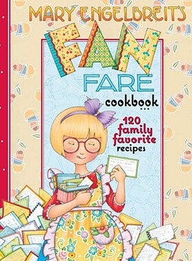 【预售】Mary Engelbreit's Fan Fare Cookbook: 120 Family