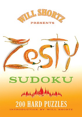【预售】Will Shortz Presents Zesty Sudoku: 200 Hard Puzzles