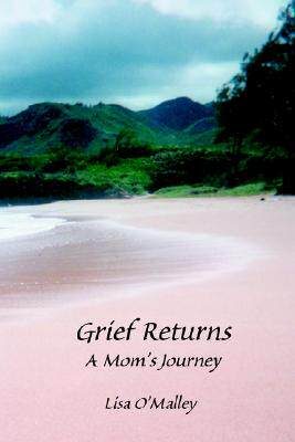 【预售】Grief Returns: A Mom's Journey