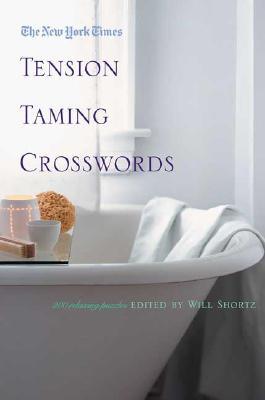 【预售】The New York Times Tension-Taming Crosswords: 200