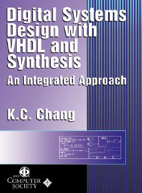 【预售】Digital Systems Design With Vhdl And Synthesis: An