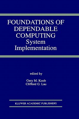 【预售】Foundations of Dependable Computing