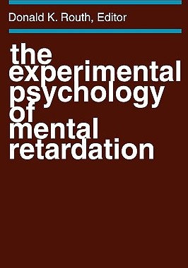 【预售】The Experimental Psychology of Mental Retardation