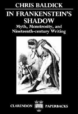 【预售】In Frankenstein's Shadow: Myth, Monstrosity, and