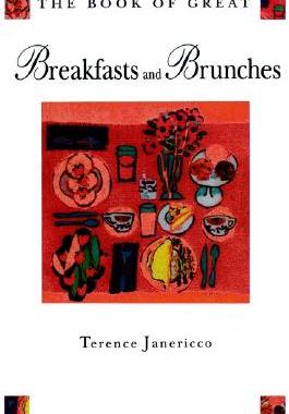 【预售】The Book Of Great Breakfasts And Brunches