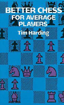 【预售】Better Chess for Average Players