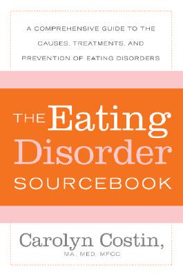 现货 The Eating Disorder Sourcebook: A Comprehensive