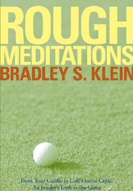 【预售】Rough Meditations: From Tour Caddie To Golf Course