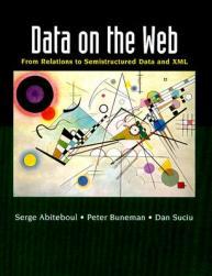 【预售】Data on the Web: From Relations to Semistructured