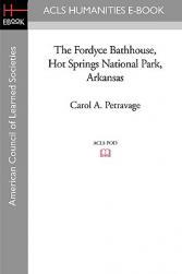 【预售】The Fordyce Bathhouse, Hot Springs National Park,