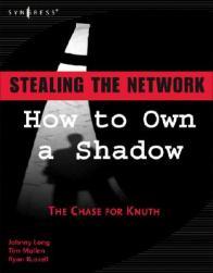 【预售】Stealing the Network: How to Own a Shadow