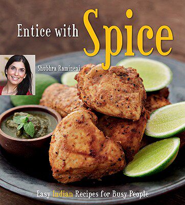 【预售】Entice with Spice: Easy Indian Recipes for Busy