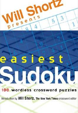 【预售】Will Shortz Presents Easiest Sudoku: 100 Wordless