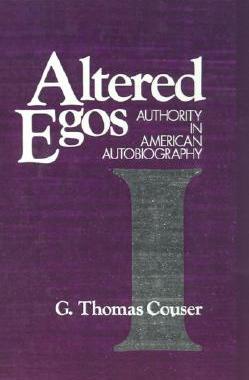 【预售】Altered Egos: Authority in American Autobiography