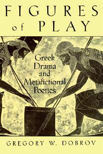 Play Greek Figures Drama Metafictional 预售