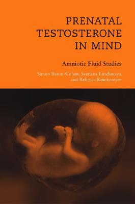 【预售】Prenatal Testosterone in Mind: Amniotic Fluid