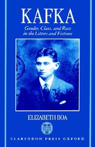【预售】Kafka: Gender, Class, and Race in the Letters and