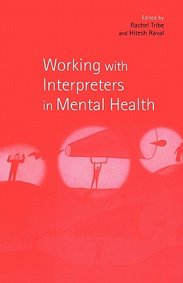 【预售】Working with Interpreters in Mental Health