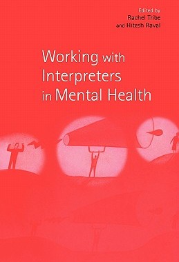 【预售】Working with Interpreters in Mental Health