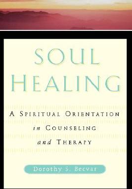 【预售】Soul Healing: A Spiritual Orientation in Counseling