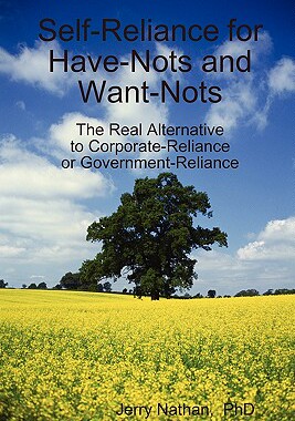 【预售】Self-Reliance for Have-Nots and Want-Nots