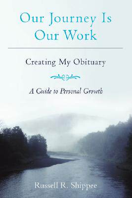 【预售】Our Journey Is Our Work: Creating My Obituary