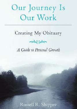 【预售】Our Journey Is Our Work: Creating My Obituary