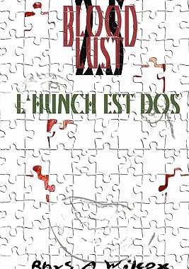 【预售】Blood Lust 2.5: L'Hunch Est DOS