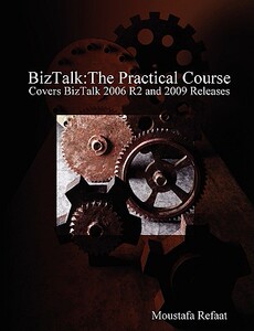 【预售】BizTalk: The Practical Course
