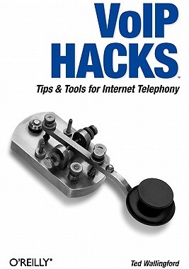 【预售】VoIP Hacks: Tips & Tools for Internet Telephony