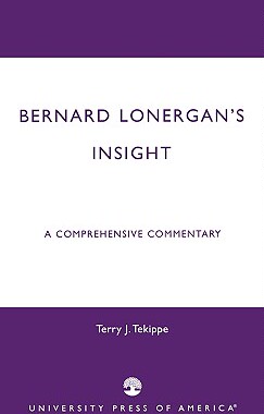 【预售】Bernard Lonergan's Insight: A Comprehensive