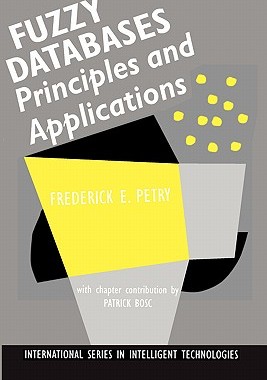 【预售】Fuzzy Databases: Principles and Applications