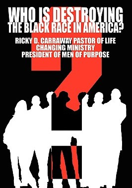 【预售】Who Is Destroying the Black Race in America?