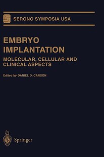Cellular and Molecular Implantation 预售 Embryo