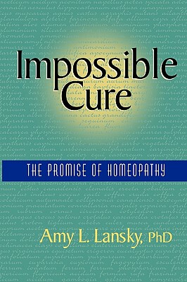 【预售】Impossible Cure: The Promise of Homeopathy