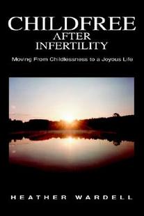 预售 After Childfree from Infertility Moving