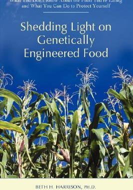【预售】Shedding Light on Genetically Engineered Food: What