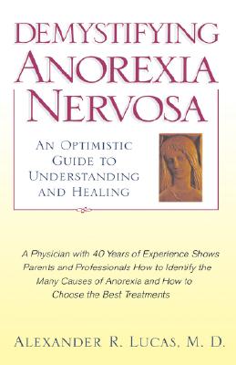 【预售】Demystifying Anorexia Nervosa: An Optimistic Guide