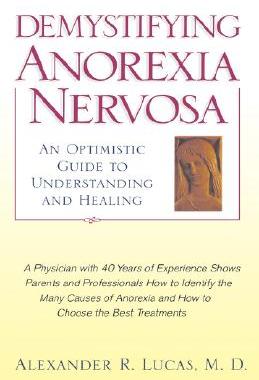 【预售】Demystifying Anorexia Nervosa: An Optimistic Guide