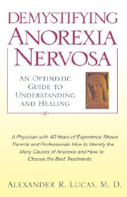 【预售】Demystifying Anorexia Nervosa: An Optimistic Guide