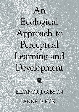 【预售】An Ecological Approach to Perceptual Learning and