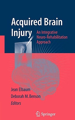 【预售】Acquired Brain Injury: An Integrative