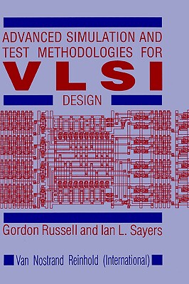 【预售】Advanced Simulation and Test Methodologies for VLSI