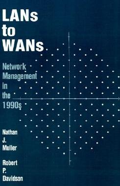 【预售】LANs to WANs: Network Management in the 1990s